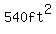 540ft%5E2