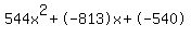 544x%5E2%2B-813x%2B-540