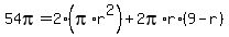 54pi+=+2%28pi%2Ar%5E2%29+%2B+2pi%2Ar%2A%289-r%29