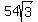 54sqrt%283%29