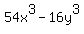 54x%5E3-16y%5E3