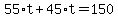 55%2At%2B45%2At=150