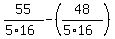 55%2F%285%2A16%29-%2848%2F%285%2A16%29%29