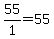 55%2F1=55