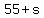 \"55+%2B+s\"