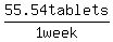 55.54tablets%2F%221+week%22