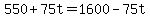 550%2B75t=1600-75t