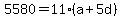 5580=11%28a%2B5d%29