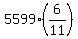 5599%2A%286%2F11%29