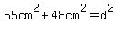 55cm%5E2%2B48cm%5E2=d%5E2