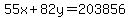 55x%2B82y=203856