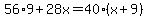 56%2A9%2B28x=40%28x%2B9%29