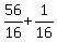56%2F16+%2B+1%2F16