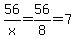 56%2Fx=56%2F8=7
