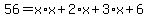 56=x%2Ax%2B2%2Ax%2B3%2Ax%2B6