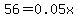 56+=+0.05x