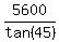 5600%2Ftan%2845%29