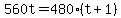 560t+=+480%28t%2B1%29