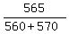 565%2F%28560%2B570%29