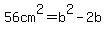 56cm%5E2=b%5E2-2b
