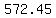 572.45