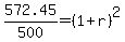 572.45%2F+500=%281%2Br%29%5E2