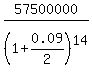 57500000%2F%281%2B0.09%2F2%29%5E14