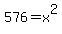 576+=+x%5E2