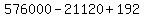576000+-+21120%2B192