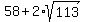 58%2B2%2Asqrt%28113%29