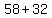 58%2B32