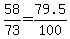 58%2F73=79.5%2F100