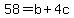 58+=+b+%2B+4c