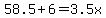 58.5%2B6=3.5x
