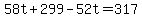 58t%2B299-52t=317