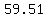 59.51