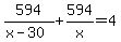 594%2F%28x-30%29%2B594%2Fx=4
