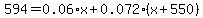 594=+0.06%2Ax+%2B0.072%2A%28x%2B%24550%29