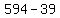 594-%2439.6=+0.132x
