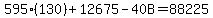 595%28130%29%2B12675-40B=88225
