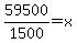 59500%2F1500=x