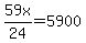 59x%2F24=5900