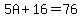 5A%2B16=76