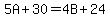 5A%2B30=4B%2B24
