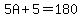 5A%2B5=180