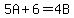 5A%2B6=4B