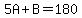 5A%2BB=180