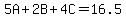 5A+%2B+2B+%2B+4C+=+16.5