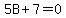 5B%2B7=0
