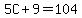 5C%2B9=104